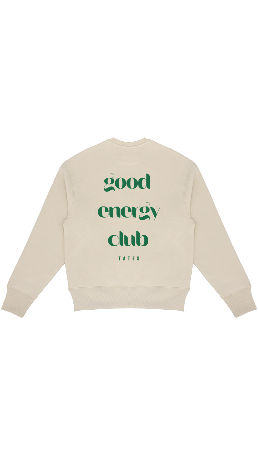 Sweater (Oversized) "Good energy club"