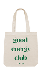 Tote bag mit "Good energy club" Motiv